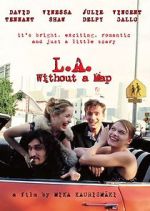 Watch L.A. Without a Map 9Movies