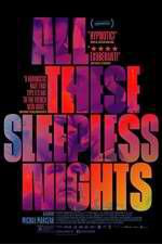 Watch All These Sleepless Nights 9Movies
