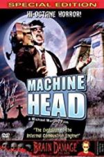 Watch Machine Head 9Movies