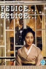 Watch Felice... Felice... 9Movies