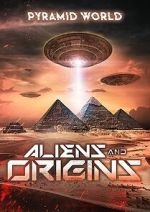 Watch Pyramid World: Aliens and Origins 9Movies