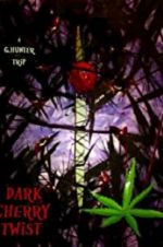 Watch Dark Cherry Twist 9Movies