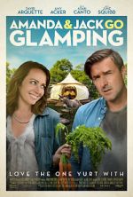 Watch Amanda & Jack Go Glamping 9Movies