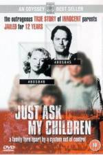Watch Just Ask My Children 9Movies