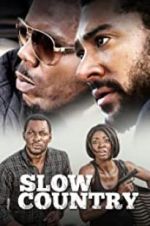 Watch Slow Country 9Movies