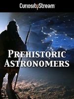 Watch Prehistoric Astronomers 9Movies