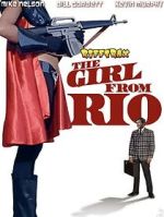 Watch RiffTrax: The Girl from Rio 9Movies