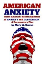Watch American Anxiety: Inside the Hidden Epidemic of Anxiety and Depression 9Movies