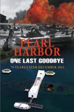 Watch Pearl Harbor One Last Goodbye 9Movies