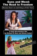 Watch Guns and Weed: The Road to Freedom 9Movies