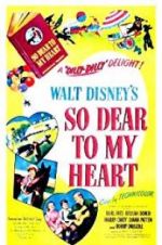 Watch So Dear to My Heart 9Movies