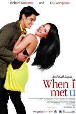 Watch When I Met U 9Movies