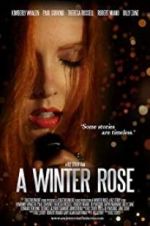 Watch A Winter Rose 9Movies
