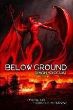 Watch Below Ground Demon Holocaust 9Movies