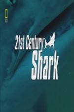 Watch National Geographic 21st Century Shark 9Movies