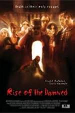 Watch Rise of the Damned 9Movies