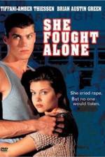 Watch She Fought Alone 9Movies