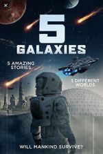 Watch 5 Galaxies 9Movies