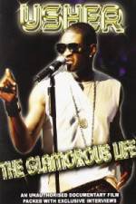 Watch Usher: Glamorous Life 9Movies