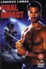 Watch Final Impact 9Movies