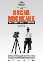 Watch Oscar Micheaux: The Superhero of Black Filmmaking 9Movies