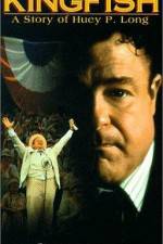 Watch Kingfish A Story of Huey P Long 9Movies