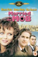 Watch Married to the Mob 9Movies