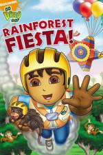 Watch Go Diego Go Rainforest Fiesta 9Movies