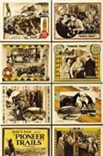 Watch Pioneer Trails 9Movies