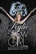 Watch Kylie \'Showgirl\': The Greatest Hits Tour 9Movies