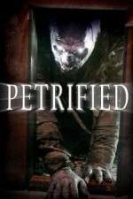 Watch Petrified 9Movies