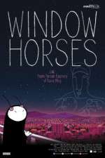 Watch Window Horses 9Movies