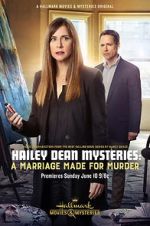 Watch Hailey Dean Mystery: A Marriage Made for Murder 9Movies