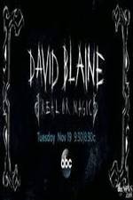 Watch David Blaine Real Or Magic 9Movies