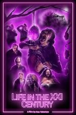 Watch Life in the XXI Century (Short 2021) 9Movies