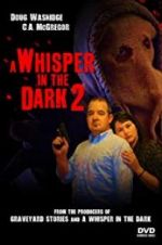 Watch A Whisper in the Dark 2 9Movies