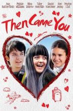 Watch Then Came You 9Movies