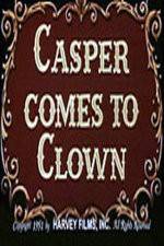 Watch Casper Comes to Clown 9Movies