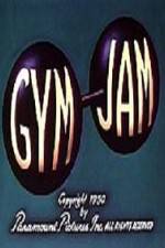 Watch Gym Jam 9Movies