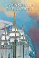 Watch An Ensign to the Nations 9Movies