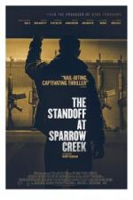 Watch The Standoff at Sparrow Creek 9Movies