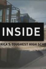Watch Inside Americas Toughest High School 9Movies