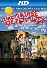 Watch The Boathouse Detectives 9Movies