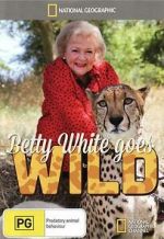 Watch Betty White Goes Wild 9Movies