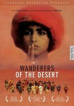 Watch Wanderers of the Desert 9Movies