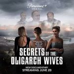 Watch Secrets of the Oligarch Wives 9Movies