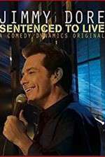 Watch Jimmy Dore Sentenced To Live 9Movies