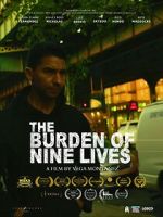 Watch The Burden of Nine Lives 9Movies