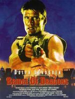 Watch Bridge of Dragons 9Movies