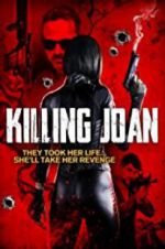 Watch Killing Joan 9Movies